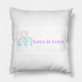 Love is Love Pillow