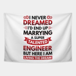 Marrying a super talented engineer Tapestry