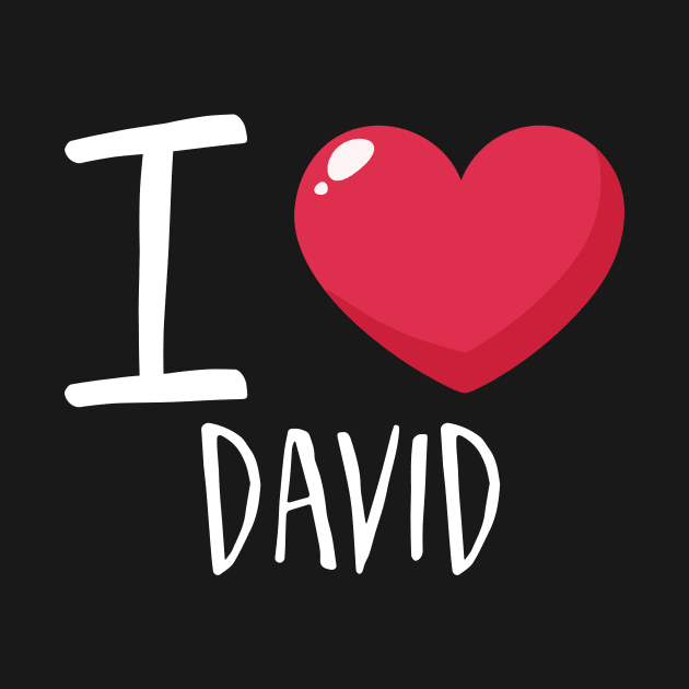 I Love David by Podycust168