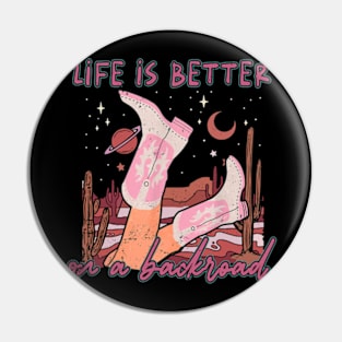 Life Is Better On A Backroad Desert Cactus Mountain Boots Pin