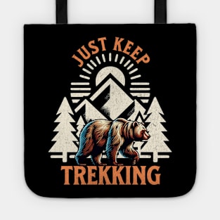 Just Keep Trekking Tote