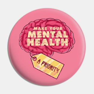 Make your mental health a priority Pin