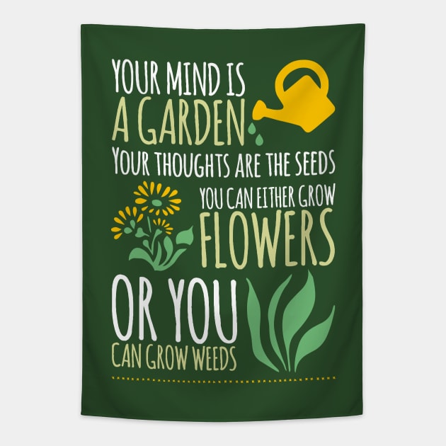 Your mind is a garden... Tapestry by mafmove