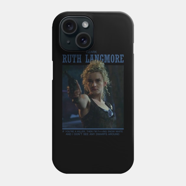 Ruth Ozark Phone Case by Nwebube parody design