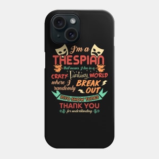 Thespian Funny Definition Phone Case