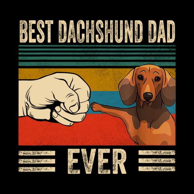 Best Dachshund Dad Ever Vintage by Xamgi