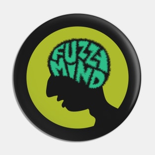 Fuzzy Mind circle shirt Pin