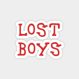 Lost Boys Magnet