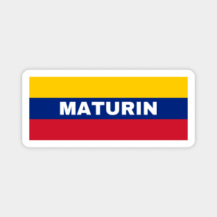 Maturin City in Venezuelan Flag Colors Magnet