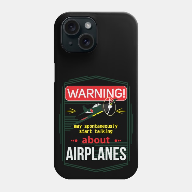 Warning! May spontaneously start talking about airplanes Zero Phone Case by FAawRay