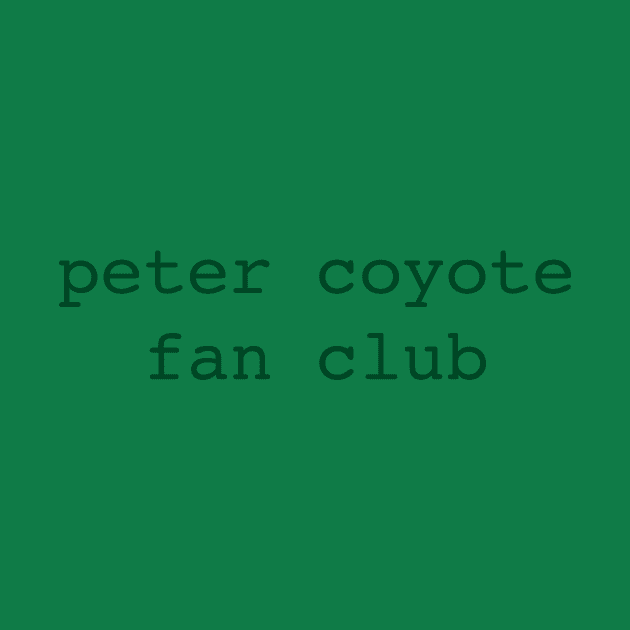 Peter Coyote Fan Club by Rainbow Trout