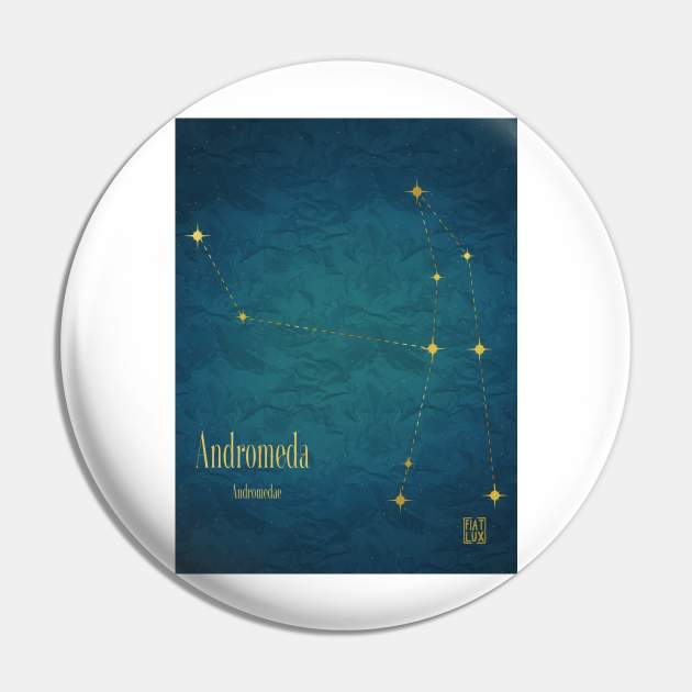 Night Sky Constellations - Andromeda Pin by fiatluxillust