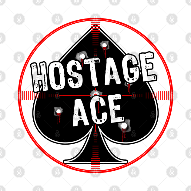 Hostage Ace by Roufxis