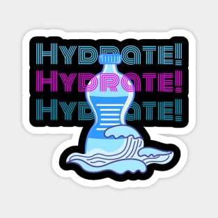 Hydrate O'clock! Magnet