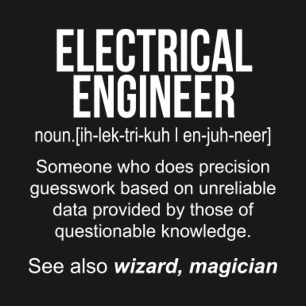 Electrical Engineer Noun Definition Funny Shirt T-Shirt Electrical Engineer Noun Definition Funny Shirt T-Shirt