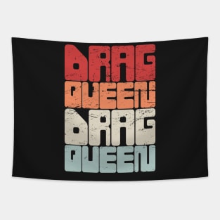 DRAG QUEEN | Retro Vintage Text Tapestry