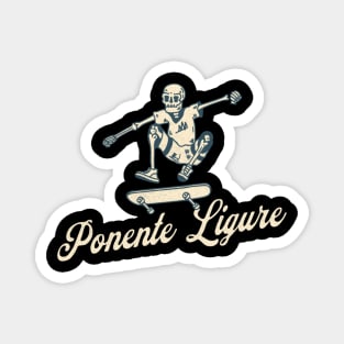 Ponente Ligure Bony Skaters Skateboarding Vacationing Magnet