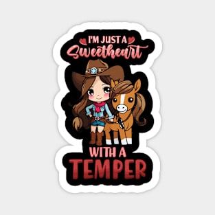 I'm Just A Sweetheart With A Temper I Equestrian Magnet