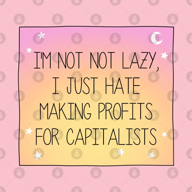 I Hate Making Profits For Capitalists - Workers Rights by Football from the Left