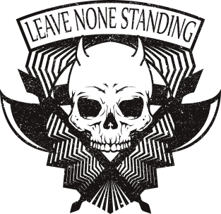 Leave none standing Magnet