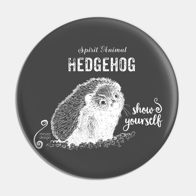 Spirit animal Hedgehog white - show yourself Pin by mnutz