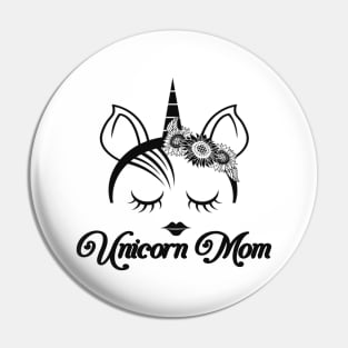 Gift For Mothers - Cool Unicorn Mom Pin