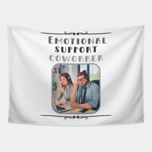 Emotional Support Coworker Tapestry
