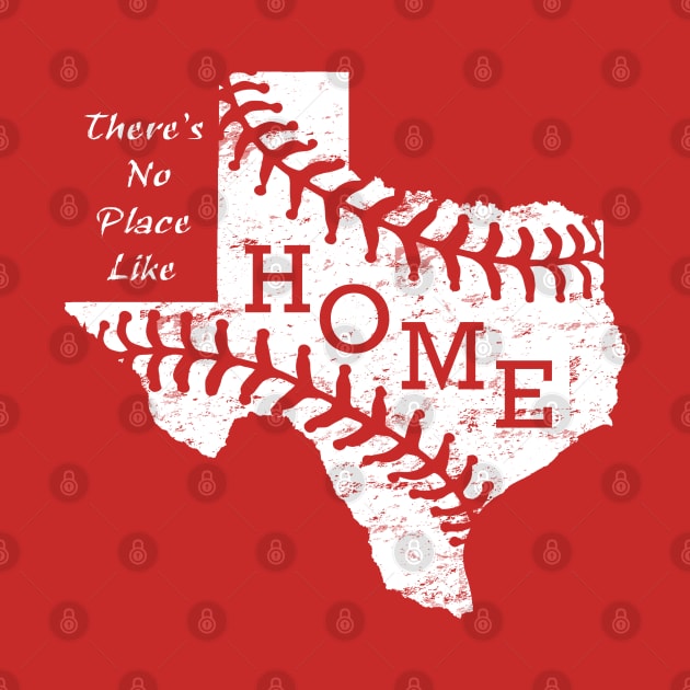 Vintage Texas baseball There's No Place Like Home by TeeCreations