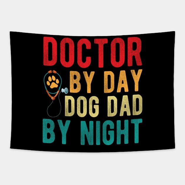 Doctor By Day Dog By Night Puppy Dog Pet Tapestry by printalpha-art