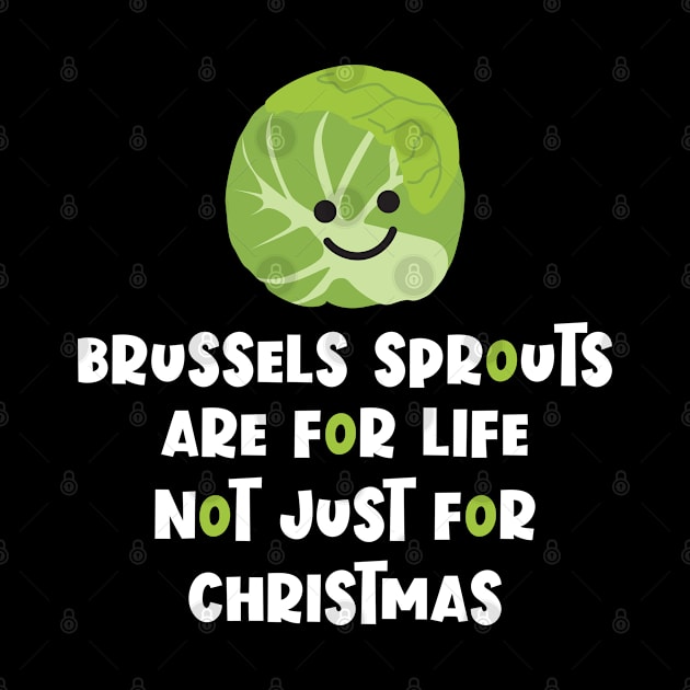 Brussels Sprouts are not just for Christmas by VicEllisArt