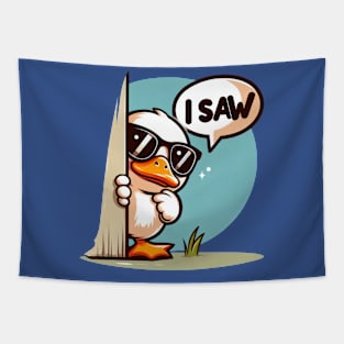 I Saw, Funny duck Tapestry