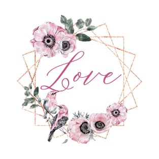 Love Rose Gold Watercolor Flower Frame T-Shirt