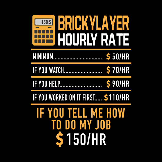 Bricklayer Hourly Rate by Print-Dinner