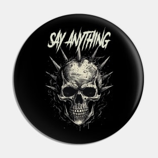 SAY ANYTHING VTG Pin