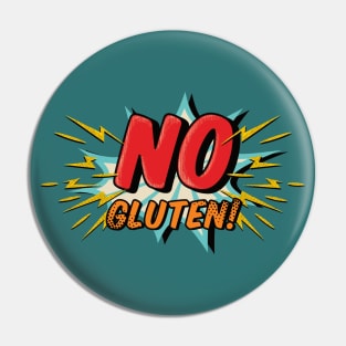 No Gluten Message - Comics Style - Retro Pin