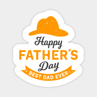 Happy Fathers Day Best Dad Ever Magnet