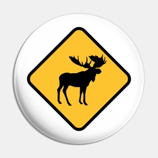 Moose Warning Sign Pin