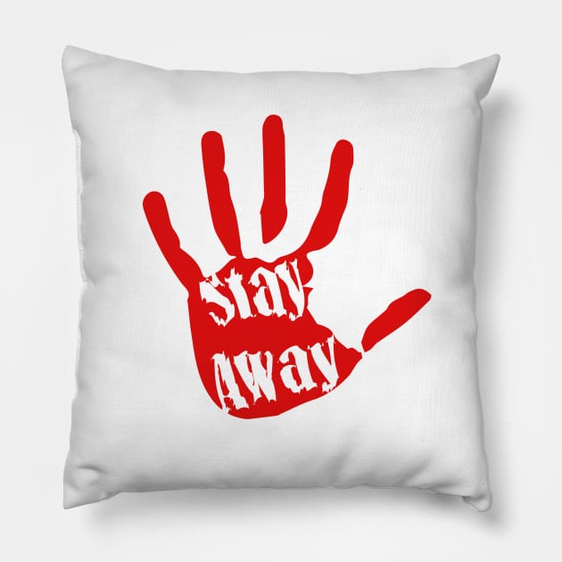 Stay Away Pillow by Heartfeltarts