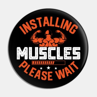 Installing Muscles Please Wait Pin