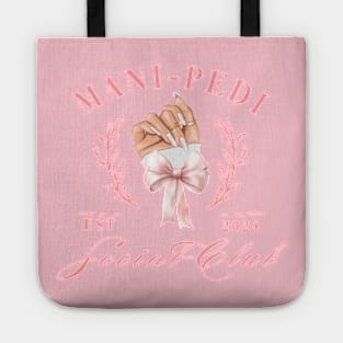 Mani-pedi Social Club Tote