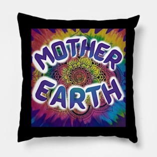 Mother Earth Tie Dye Mother's Day Gifts Pillow