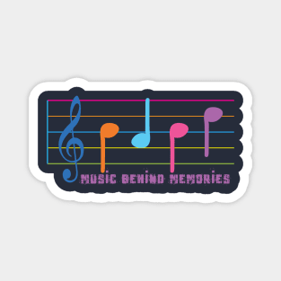 Music Behind Memories Magnet