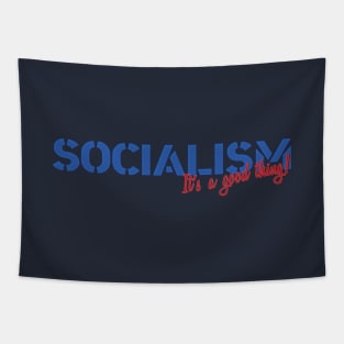 Socialism: It's a good thing! Tapestry