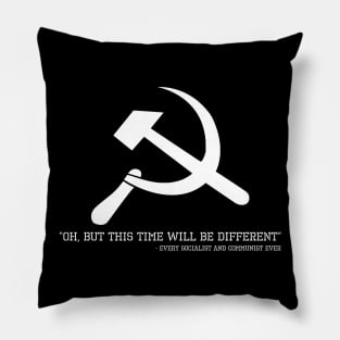 Liberal SJW Communists & Socialists On Commumism & Socialism Pillow