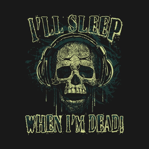 Sleep When Dead Skull by Mudge