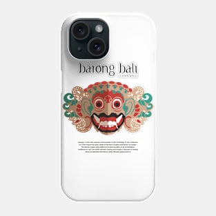 Barong Phone Case