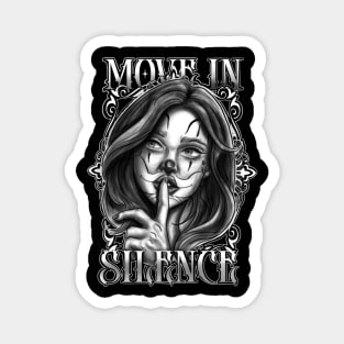 Move In Silence Magnet