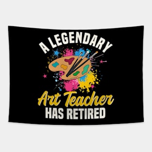 A Legendary Art Teacher Has Retired Retirement party Gift Tapestry