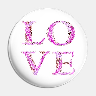 Love #1 pink Pin