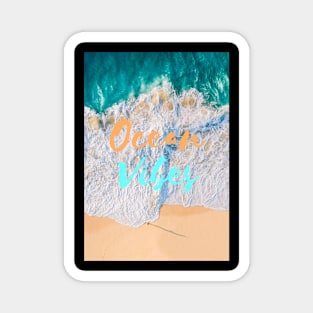 Ocean Vibes Magnet